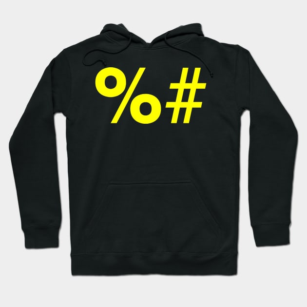 Fuckyer Hashtag Hoodie by JonnysLotTees